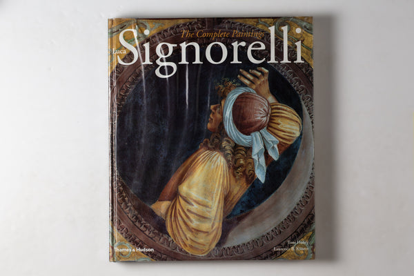 Luca Signorelli: The Complete Paintings