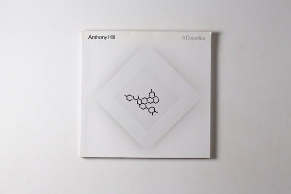 Anthony Hill: 5 Decades