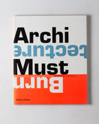 Architecture Must Burn: A Manifesto For An Architecture Beyond Building