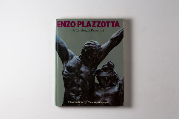 Enzo Plazzotta: A Catalogue Raisonne