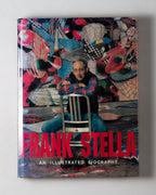 Frank Stella: An Illustrated Biography