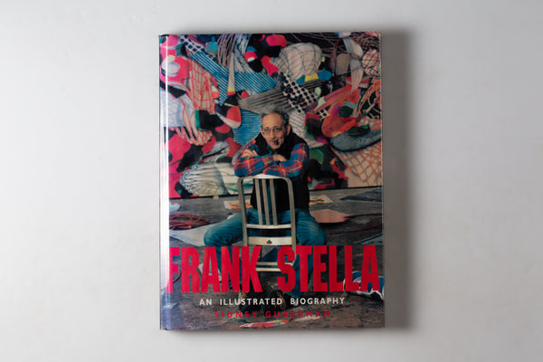 Frank Stella: An Illustrated Biography