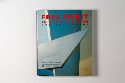 Free Spirit In Architecture: Omnibus Volume