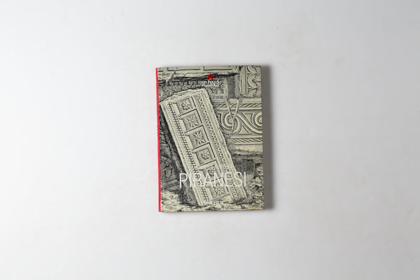 Giovanni Battista Piranesi: Selected Etchings