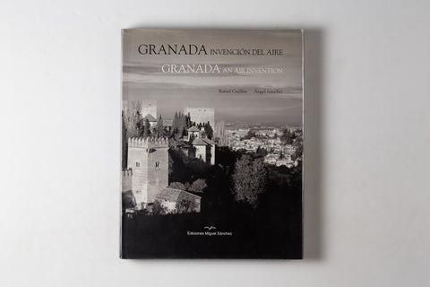 Granada: Invencion Del Aire / Granada: An Air Invention
