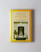 Cambridge Studies In Indian History & Society: Hindu Kinship & Polity In Precolonial India