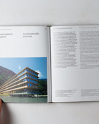Timber Structures In Vorarlberg: Architecture Craft Environment / Holzbauten In Vorarlberg: Architektur Handwerk Okologie