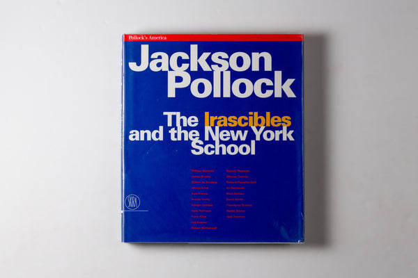 Pollock's America Jackson Pollock In Venice The Irascibles And The New York School