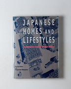 Japanese Homes & Lifestyles: An Illustrated Journey Through History