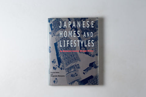 Japanese Homes & Lifestyles: An Illustrated Journey Through History