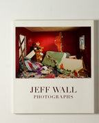 Jeff Wall Photographs