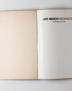 Late-modern Architecture & Other Essays (second Revised Editon)