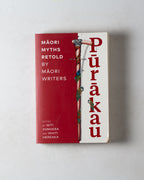 Purakau: Maori Myths Retold By Maori Writers
