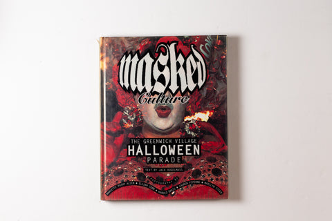 Masked Culture: The Greenwich Village Halloween Parade