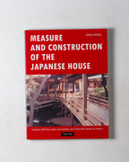 Measure & Construction Of The Japanese House
