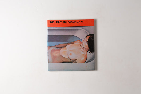 Mel Ramos: Watercolors