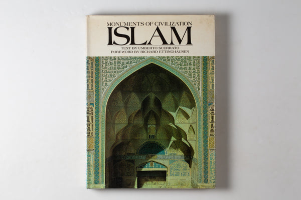 Monuments Of Civilization: Islam