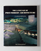 The Language Of Post-modern Architecture (revised Enlarged Edition)