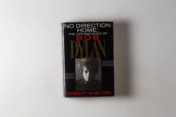 No Direction Home: The Life & Music Of Bob Dylan