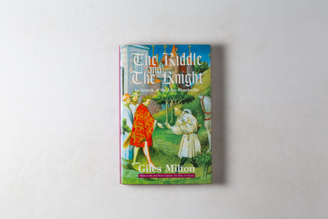 The Riddle And The Knight: In Search Of Sir John Mandeville
