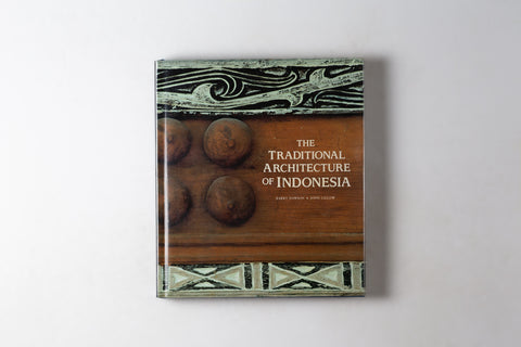 The Traditional Architecture Of Indonesia