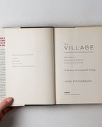 The Village: 400 Years Of Beats & Bohemians Radicals & Rogues: A History Of Greenwich Village
