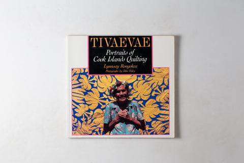 Tivaevae: Portraits Of Cook Island Quilting