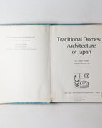 Traditional Domestic Architecture Of Japan