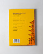 What Is Japanese Architecture? A Survey Of Traditional Architecture