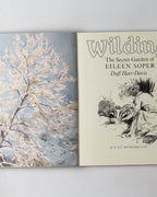 Wildings: The Secret Garden Of Eileen Soper